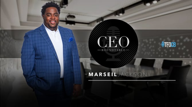 CEO Roundtable [guest] Marseil Jackson [hz]