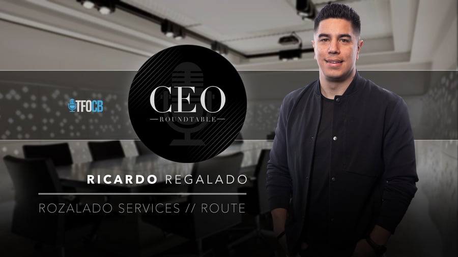 CEO Roundtable | Guest Episode | Ricardo Regalado