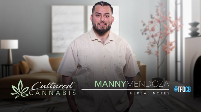 Cultured Cannabis | Guest Episode | Manny Mendoza