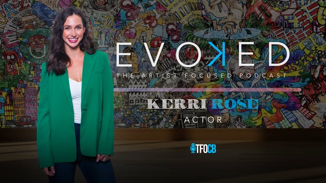 EVOKED | Guest Episode | Kerri Rose