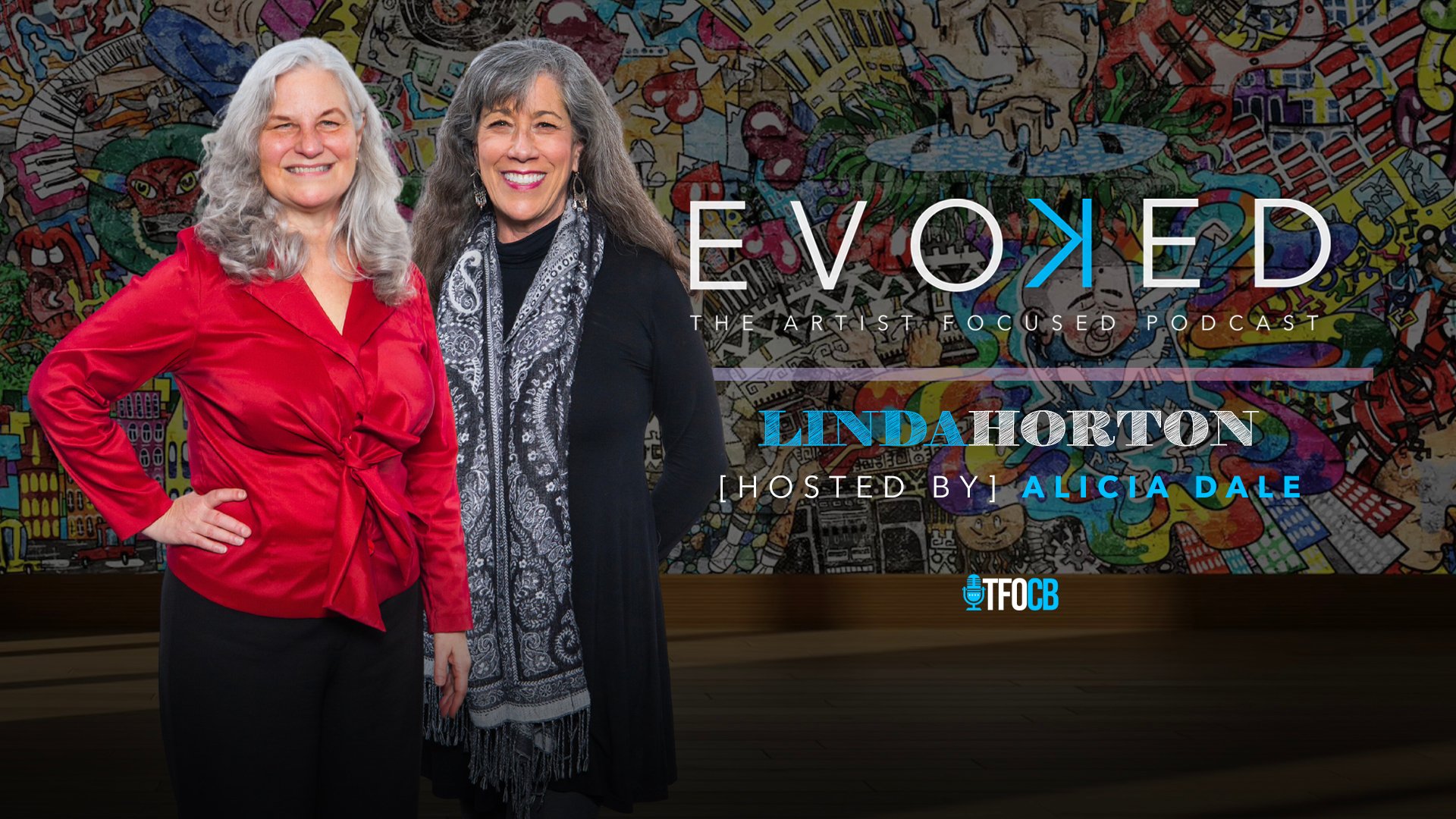 EVOKED | Hosted Episode | Alicia Dale + Linda Horton