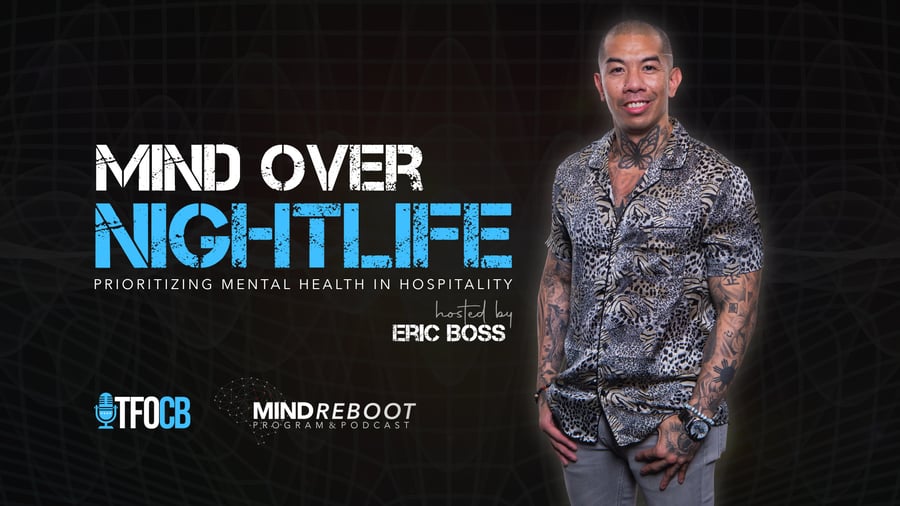 Mind Reboot | Event | Hosted by Eric Boss [Mind Over Nightlife]