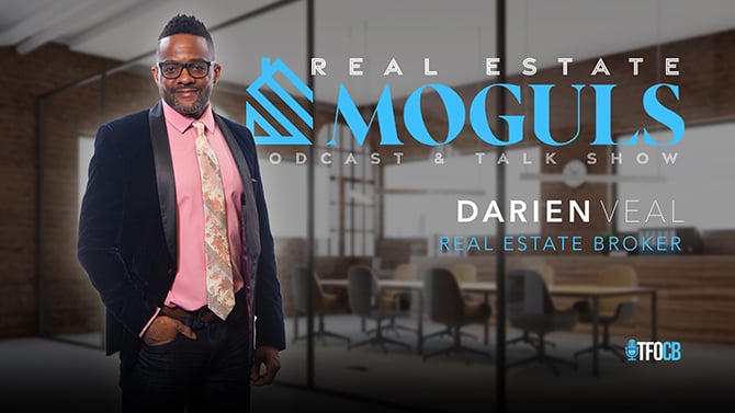 Real Estate Moguls | Guest Episode | Darien Veal
