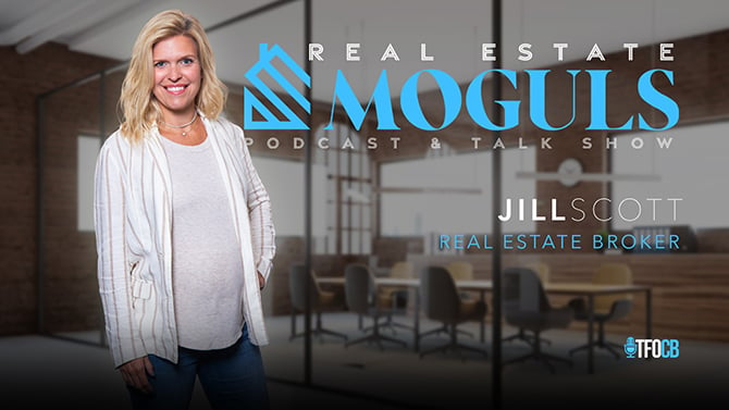 Real Estate Moguls | Jill Scott