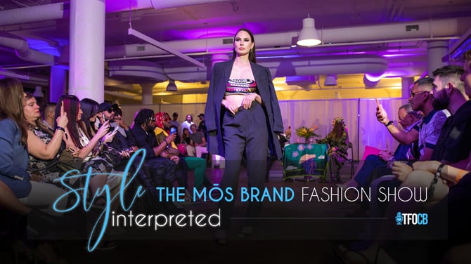 Style Interpreted | Event Cover | The MŌS brand Fashion Show