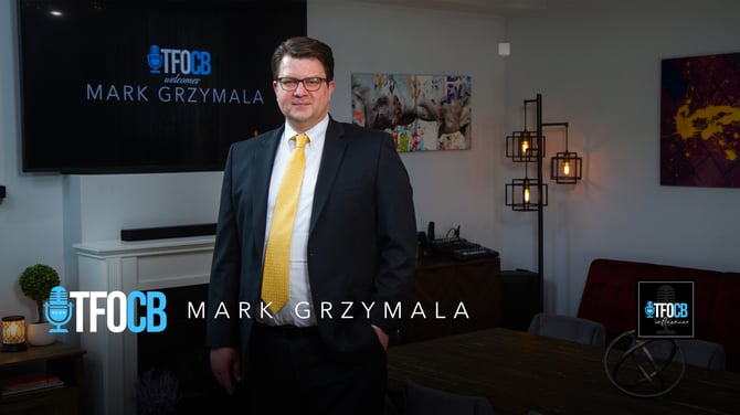 TFOCB Podcast | Episode | Mark Grzymala