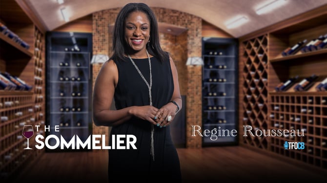 The Sommelier | Episode | Regine Rousseau