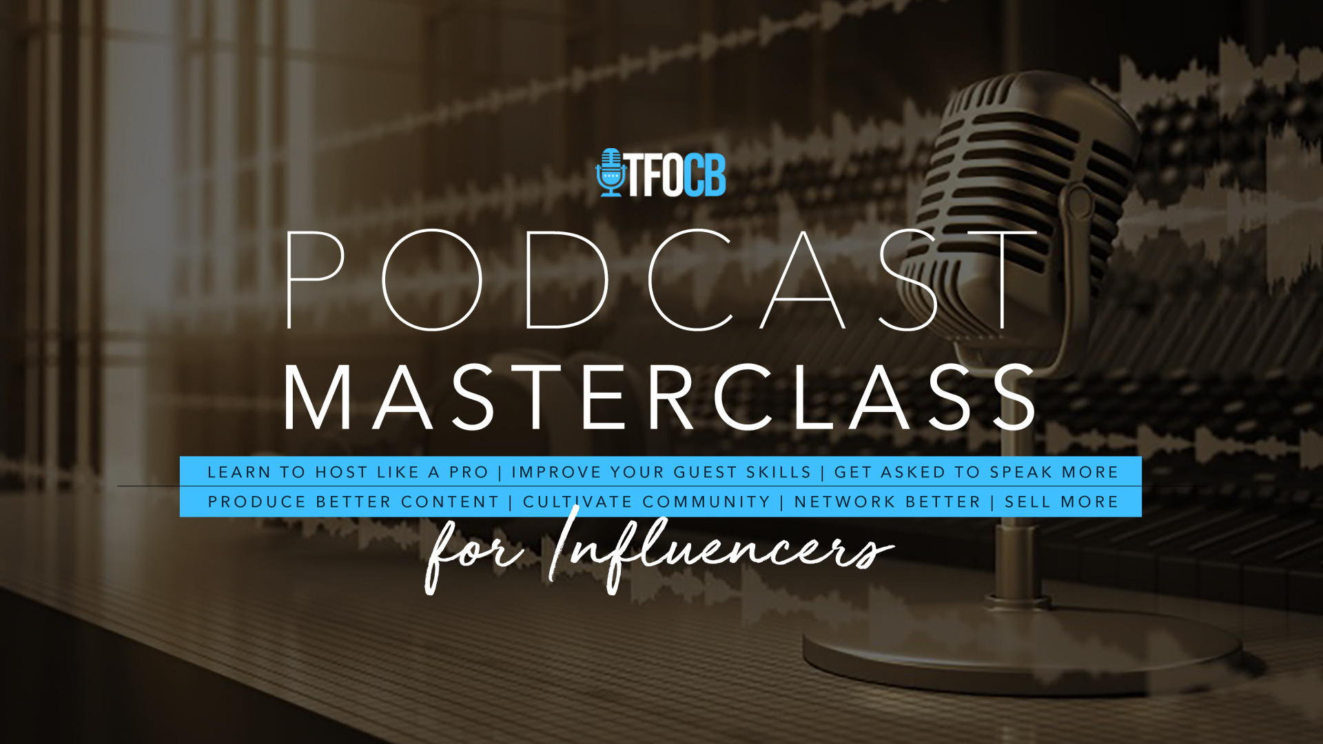 Podcast Masterclass for Influencers cover