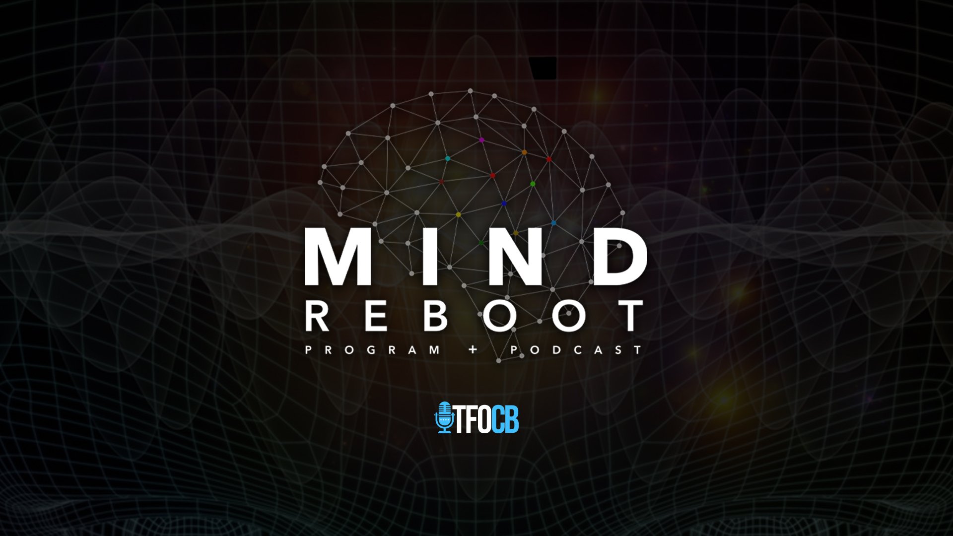 The Mind Reboot